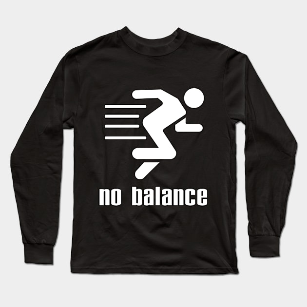 No Balance white logo Long Sleeve T-Shirt by sufian